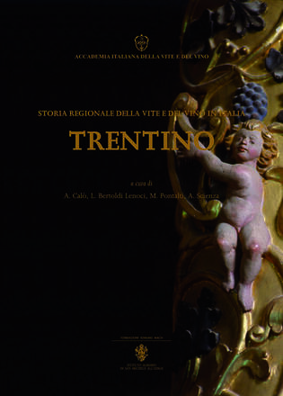 Immagine: Storia regionale della vite e del vino in Italia - Trentino